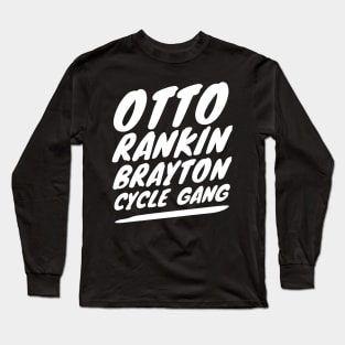 OTTO RANKIN BRAYTON CYCLE GANG GRAPHIC Long Sleeve T-Shirt